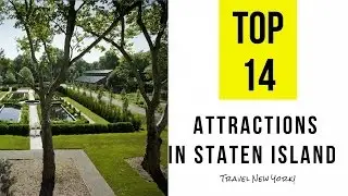 Top 14. Best Tourist Attractions in Staten Island - New York