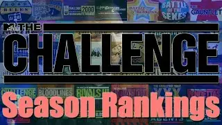 The Challenge - Season Rankings