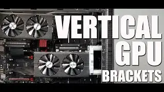 How to Mount Vertical GPU with Installation Brackets by MNPCTECH.COM
