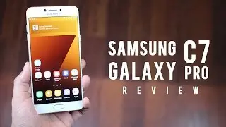 Samsung Galaxy C7 Pro - Quick Review