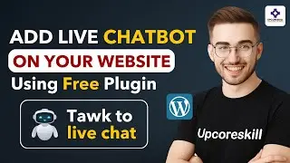 How to Add Live Chatbot in Your Website | Add Live Chatbot | Tawk to Live Chat | Upcoreskill