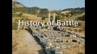 History of Battle - The Siege of Sardis (546 BCE)