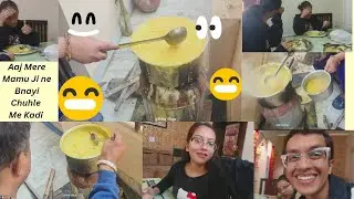 Desi Chulha + Mama Ji Ki Special Kadi 😍 | Indian Family Vlog