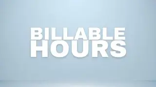 BILLABLE HOURS Official Music Video