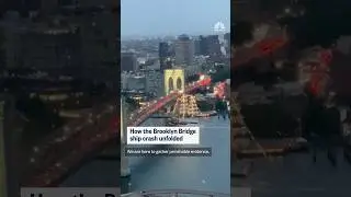 How the Brooklyn Bridge ship crash unfolded