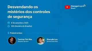 Desvendando os mist&eacute;rios dos controles de seguran&ccedil;a - Webinar