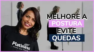 Como melhorar a POSTURA depois dos 60 anos