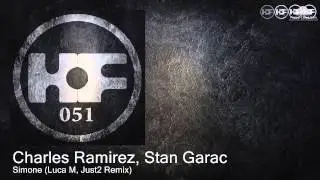 Charles Ramirez, Stan Garac - Simone (Luca M, JUST2 Remix)