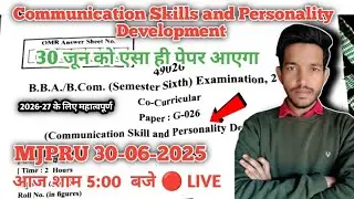 Communication skills and personality development MJPRU 2025 #Answer keys #cocurricular 6th sem