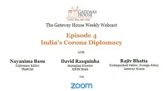 Gateway House Webcast: India's Corona Diplomacy
