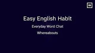 Everyday Word Chat - Whereabouts