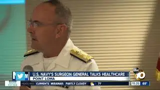 Navy Surgeon General discusses military health care
