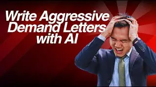 How to Write Aggressive Demand Letters with AI in Seconds ⚖️💼