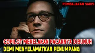COPILOT Berjuang SENDIRIAN Menghadapi TERORIS di Pesawatnya -- Alur Cerita Film 7500