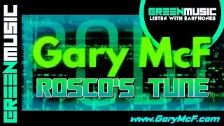 GARY MCF - ROSCO'S TUNE [ PCDJ ]