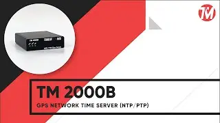 TM2000B - GPS NTP+PTP Network Time Server