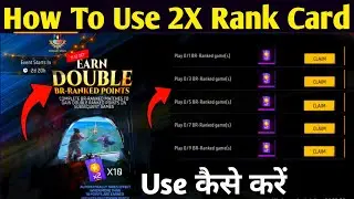 Earn Double Br Ranked Points Card Free Fire | BR Double RP Card Free Fire | How To Use Br RP Card