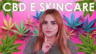 CBD E SKINCARE: FUNZIONA?