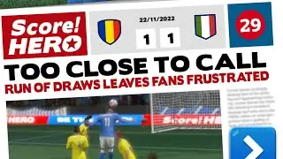 Score! Hero 2023 - World Hero - Level 29 - Romania Vs. Italy