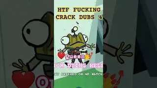 HTF CRACK DUBS 4 (Credit to Thesheepcrackbarn and Mondo Media) #happytreefriends #htf #mondomedia