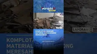 KOMPLOTAN PENCURI MATERIAL RUKO KOSONG MERESAHKAN