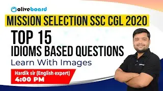 MISSION SELECTION SSC CGL 2020  | TOP 15 IDIOMS BASED QUESTIONS | learn with Images | Hardik Sir