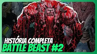 INVINCIBLE UNIVERSE: BATTLE BEAST EDIÇÃO 2 | RESUMO COMPLETO