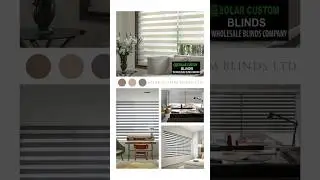 Solar Custom Blinds Ltd || Wholesale Blinds In Canada 🇨🇦  & US 🇦🇺||