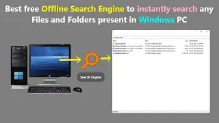 Best free Offline Search Engine to instantly search any Files and Folders present in Windows PC.