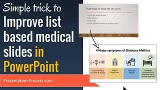 Simple Trick to Makeover List based PowerPoint Medical Slides
