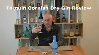 Discover The Magic Of Tarquin Cornish Dry Gin: A Must-try Review!