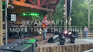 More Than the Shine - Bryan Martin
