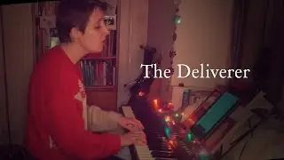 The Deliverer (hymn rewrite #CatherineWinkworthSongbook)