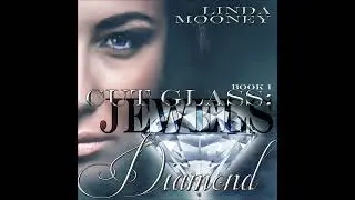 CutGlass: Jewels, Book 1 - Diamond