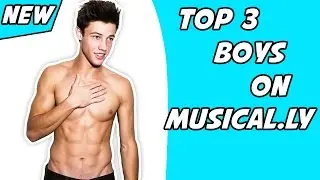 *NEW* Top 3 Boys On Musical.ly 2016 | Jacob Sartorius, Cameron & Christian Collins