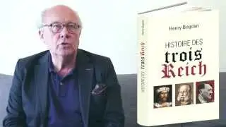 Histoire des trois reich, Henry Bogdan