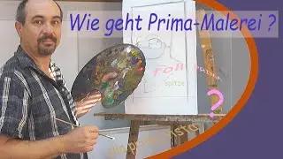 Tipps für Prima-Malerei - Teil 1