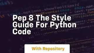 pep 8 the style guide for python code