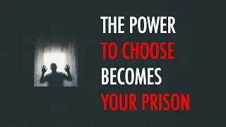 The Paradox of Choice: How Freedom of Choice Can Imprison Us | Psychology, Existentialism, Schwartz
