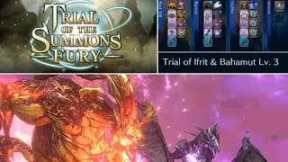 [FF7 : EC] Trial of the Summons Fury -  Ifrit & Bahamut lv.3