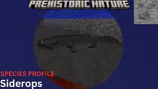 Prehistoric nature - Siderops species profile
