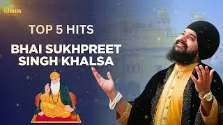 Bhai Sukhpreet Singh Khalsa |  Top 5 Hits l New Devotional Jukebox Song 2025 l Nagaada Gurbani