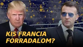 Macronnak Trumpb&oacute;l &eacute;s von der Leyenből is elege van? | So&oacute;s Eszter Petronella