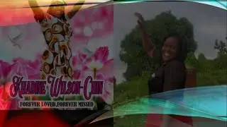 Home Going Service for Khadine Wilson-Chin