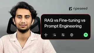 RAGs, Fine tuning or just Prompt Engineering, what's the right choice? ft. Afaq Ahmad | RipeSeed