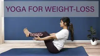 Yoga for weight-loss | Cardio Yoga | Sweat it out
