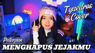 Peterpan - Menghapus Jejakmu | cover by Tyaedros (gebu) | Live Session