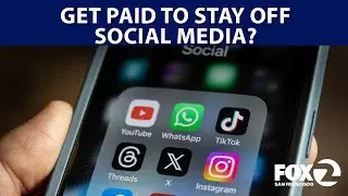 This app will pay you to limit social media use | KTVU