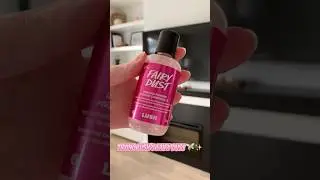 Lush Fairy Dust 🧚🏻&zwj;♀️✨                              #lush #glitter #haul #beauty #beautytips #asmr