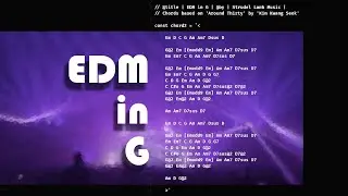 Strudel EDM in G Chord based on the song Around Thirty, which is a song I am currently practicing